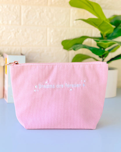 Dreams Are Forever Corduroy Pouch